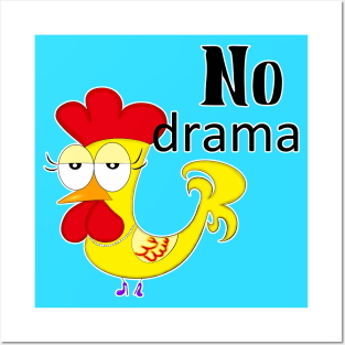 No Drama Posters and Art